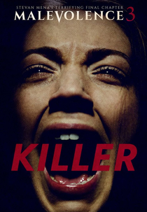 Malevolence 3: Killer (Malevolence 3: Killer)