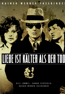 O Amor é Mais Frio que a Morte (Liebe ist Kälter als der Tod)