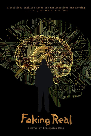 Poster de Filme Faking Real (2019)