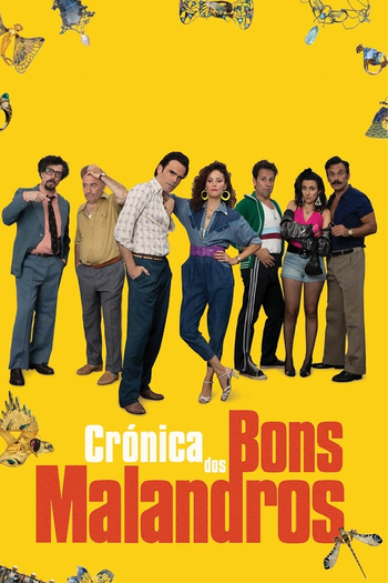 Poster de Franquia Crónica dos Bons Malandros (2020)