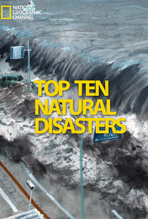 Os Dez Maiores Desastres Naturais - Poster / Capa / Cartaz - Oficial 1