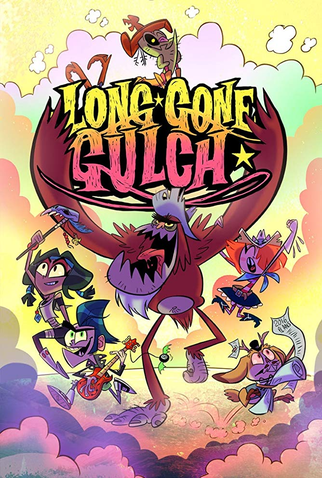 Poster 1 de Série Long Gone Gulch (1ª Temporada) (2019)