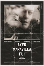 Ayer Maravilla Fui (Ayer Maravilla Fui)