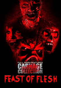 Carnage Collection: Feast of Flesh (Carnage Collection: Feast of Flesh)