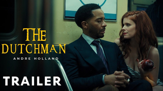 Trailer: The Dutchman Trailer 2025 | Andre Holland | Kate Mara | Zazie Beetz | The Dutchman Movie Trailer |