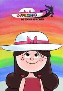 Chapeuzinho de Todas as Cores (Chapeuzinho de Todas as Cores)
