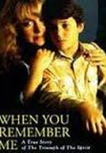 Quando Você Lembrar de Mim (When You Remember Me)