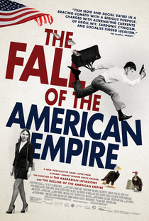 A Queda do Império Americano - Poster / Capa / Cartaz - Oficial 4