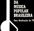 IV Festival de Música Popular Brasileira