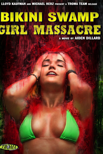 Bikini Swamp Girl Massacre - Poster / Capa / Cartaz - Oficial 2