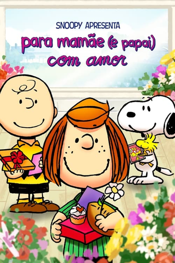 Poster de Curta Snoopy Apresenta: Para Mamãe (e Papai) com Amor (2022)