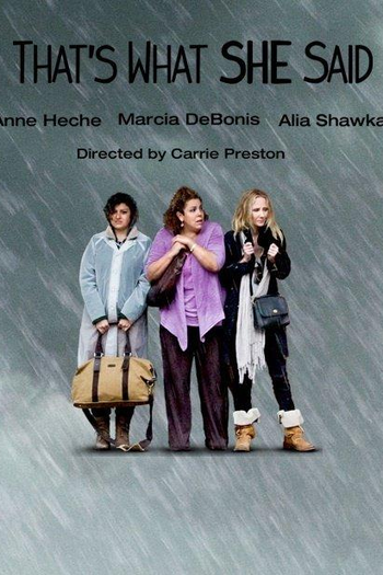  de Filme That’s What She Said (2012)