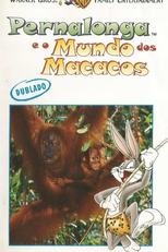 Pernalonga e o Mundo dos Macacos (The World of Apes with Bugs Bunny)