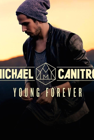 Poster 2 de Curta Michael Canitrot: Young Forever (2015)
