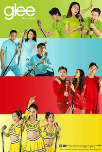 Glee Vietnam (1ª Temporada) - Poster / Capa / Cartaz - Oficial 1
