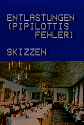 Poster 1 de Curta Entlastungen (Pipilottis Fehler) (1988)
