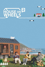 House on Wheels (2ª Temporada) (House on Wheels (Season 2))