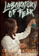 O Laboratório da Angústia (Le Laboratoire de L'angoisse)