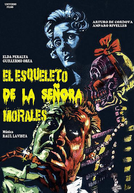 O Esqueleto da Sra Morales (El esqueleto de la señora Morales)