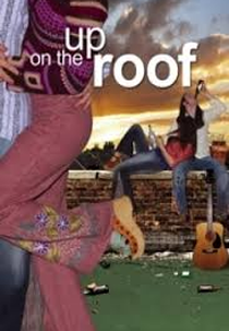 Amizades Eternas (Up on the Roof)