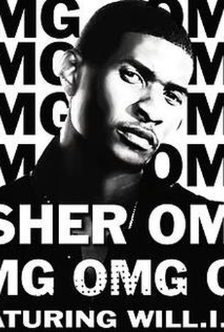 Poster 1 de Curta Usher Feat. Will.I.Am: OMG (2010)