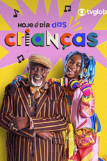 Hoje é Dia das Crianças (Hoje é Dia das Crianças)