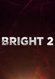 Bright 2 (Bright 2)