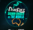 Drag Race Down Under vs The World