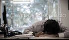 Tempo Perdido (Lost Time) - Poly Filmes