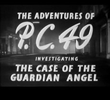 As aventuras de P.C. 49: investigando o caso do Anjo da Guarda
