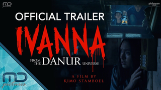 Trailer: Ivanna - Official Trailer | SEDANG TAYANG DI BIOSKOP