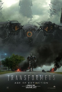 Transformers: A Era da Extinção - Poster / Capa / Cartaz - Oficial 6