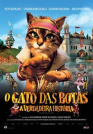 A Verdadeira História do Gato de Botas (La Véritable Histoire du Chat Botté)