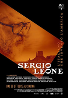 Sergio Leone - L'italiano che inventò l'America (Sergio Leone - L'italiano che inventò l'America)