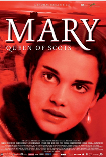 Mary, Rainha da Escócia - Poster / Capa / Cartaz - Oficial 2