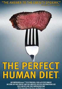 In Search of the Perfect Human Diet (In Search of the Perfect Human Diet)