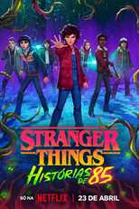 Stranger Things: Histórias de 85 (1ª Temporada) (Stranger Things: Tales from 85 (Season 1))