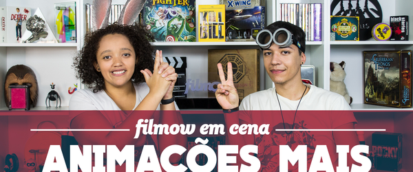 FILMOW EM CENA | Animações mais rentáveis do cinema