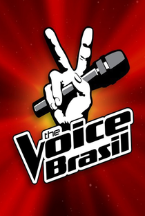 The Voice Brasil (1ª Temporada) - Poster / Capa / Cartaz - Oficial 2