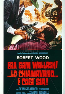 Armas Selvagens (Era Sam Wallash... Lo Chiamavano 'Così Sia')