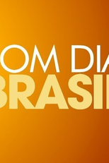 Bom Dia Brasil (Bom Dia Brasil)