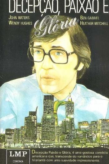 Poster de Filme Decepção, Paixão e Glória (1985)