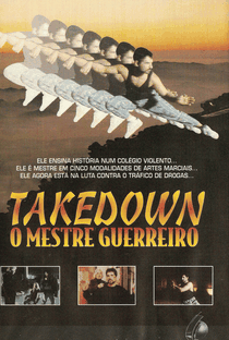 Takedown: o Mestre Guerreiro - Poster / Capa / Cartaz - Oficial 1