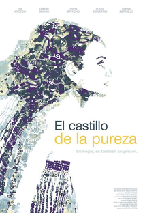 O Castelo da Pureza - Poster / Capa / Cartaz - Oficial 4