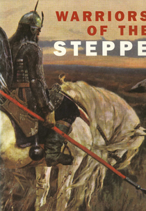 Warriors of the Steppe (Myn Bala: Warriors of the Steppe)