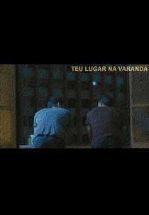 Teu Lugar na Varanda (Teu Lugar na Varanda)