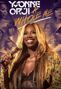 Yvonne Orji - Totalmente Eu (Yvonne Orji: A Whole Me)