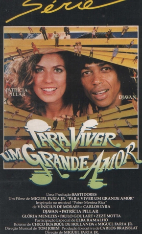 Resultado de imagem para para viver um grande amor filme