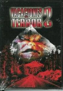 Vacation of Terror 2 (Vacaciones de Terror 2: Cumpleaños Diabólico)