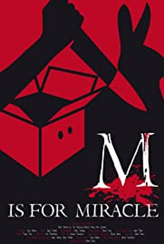 Poster 1 de Curta M is for Miracle (2013)